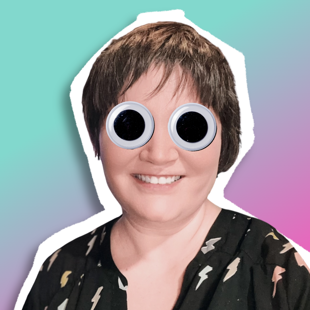 Nikki, smiling, wearing enormous googly eyes: this is who reads your message